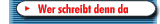 Wer schreibt denn da